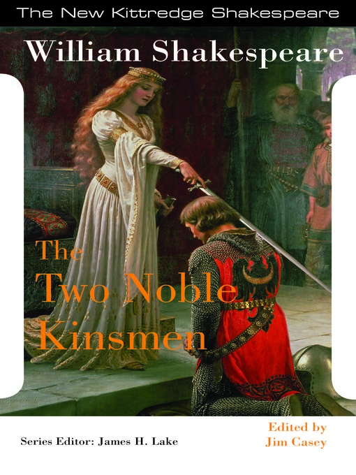 Title details for The Two Noble Kinsmen by William Shakespeare - Wait list